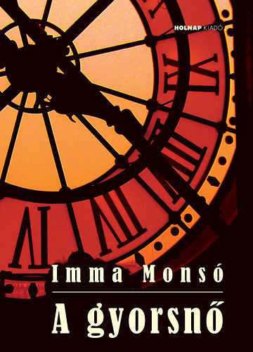 Imma Monsó - A gyorsnő