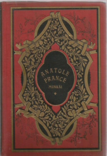 Anatole France - Az ametiszt gyűrű