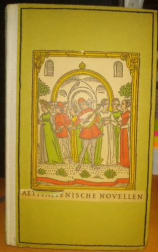 Wolfgang Richter - Unerhrte Begebenheiten - Altitalienische Novellen