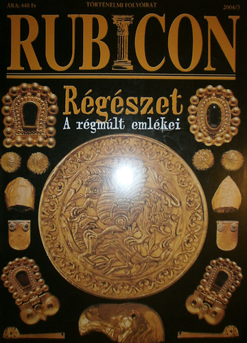 Rácz Árpád (szerk.) - Rubicon 2004/3. szám