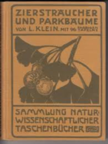 dr. Ludwig Klein - Zierstr�ucher und parkb�ume