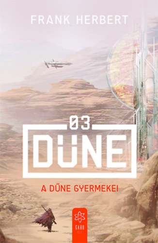 Frank Herbert - A D�ne gyermekei
