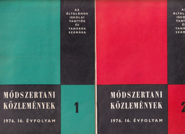 Németh István  (szerk.) - Módszertani közlemények 1976. 16. évfolyam. 1-5. számok. - (teljes évfolyam)