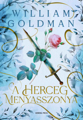 William Goldman - A herceg menyasszonya