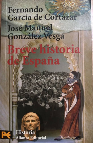 Cort�zar-Vesga - Breve Historia De Espana