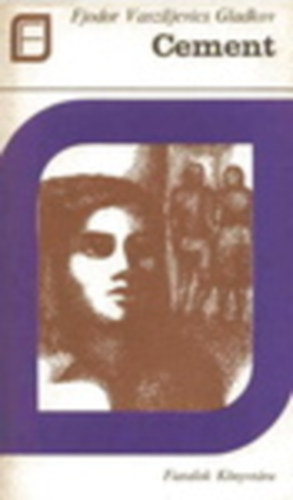 Fjodor Gladkov - Cement
