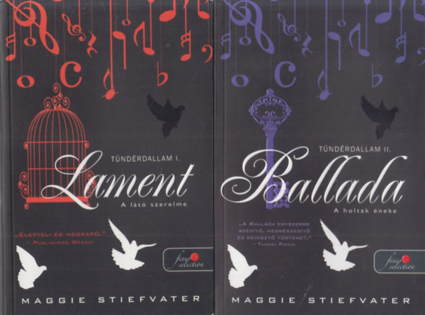 Maggie Stiefvater - Tndrdallam 1-2 / Lament - A lt szerelme / Ballada - A holtak neke