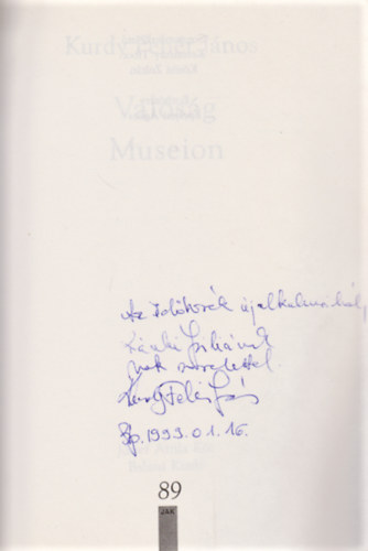 Kurdy Feh�r J�nos - Val�s�g Museion (Dedik�lt)