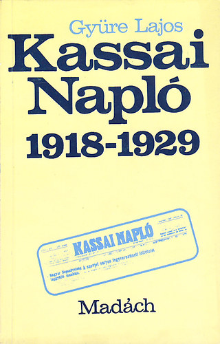 Gy�re Lajos - Kassai Napl� 1918-1929