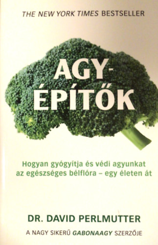 David Perlmutter - Agyépítők