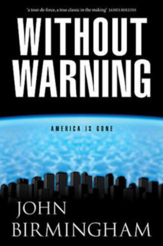 John Birmingham - Without warning