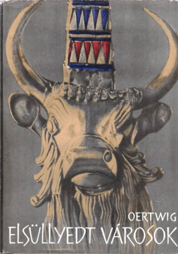 Siegfried Oertwig - Els�llyedt v�rosok