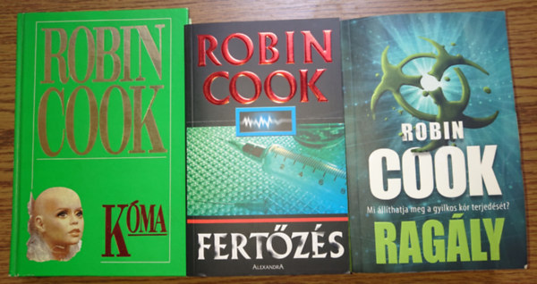 Robin Cook - 3 knyv Robin Cooktl: Fertzs, Kma, Ragly