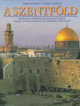 Bourbon, F.-Lavagno, E. - A Szentföld