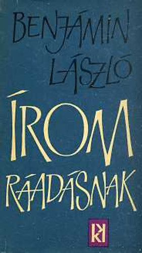 Benj�min L�szl� - �rom r�ad�snak