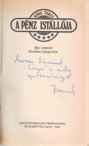 Sipos Tam�s - A p�nz ist�ll�ja