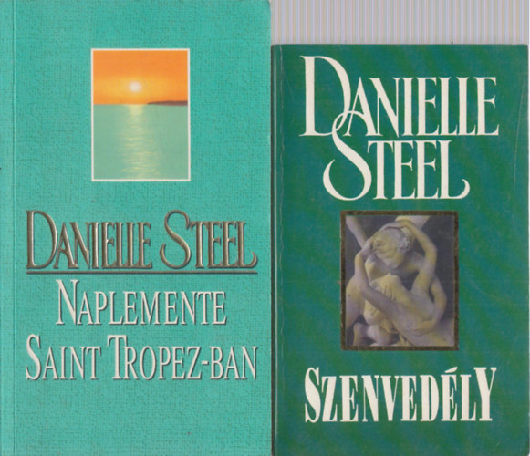 Danielle Steel - Naplemente Saint Tropez-ban + Szenvedly (2 m)