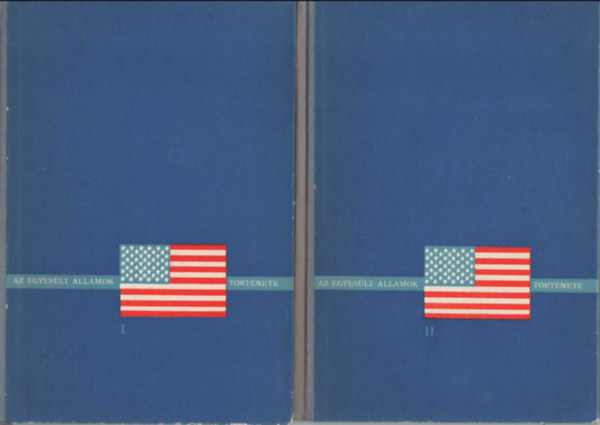 Sikl�si Mih�ly - Az Egyes�lt �llamok t�rt�nete I-II.