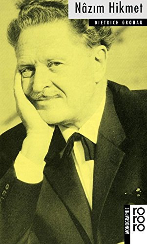 Gronau Dietrich - Nazim Hikmet. Mit Selbstzeugnissen und Bilddokumenten