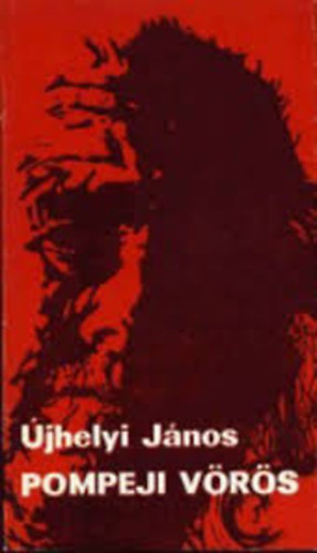 Úlyhelyi János - Pompeji vörös