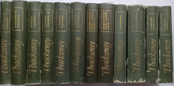 William Makepeace Thackeray - William Makepeace Thackeray m�vei I-XII.: Hi�s�g v�s�ra +  Kisreg�nyek +  Nemes Barry Lyndon �r eml�kiratai +  Pendennis t�rt�nete I-II. + Newcome csal�d I-II. + Henry Esmond t�rt�nete +  A  virginai testv�rek I-II.