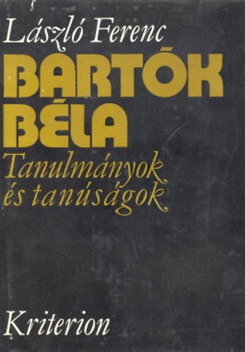 Ferenc Lszl - Bartk Bla. Tanulmnyok s tansgok