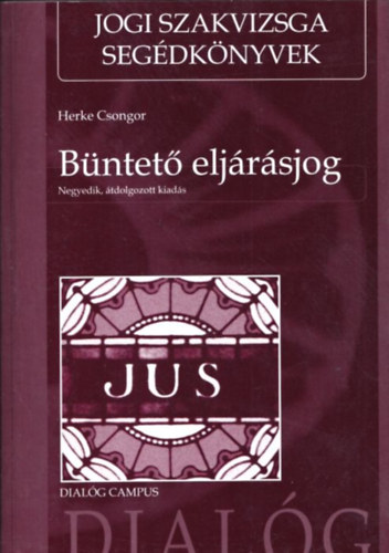 Herke Csongor - Bntet eljrsjog