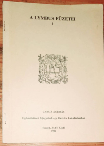Varga Andr�s - A lymbus f�zetei 1.