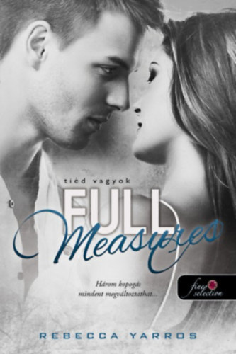 Rebecca Yarros - Full Measures - Tid vagyok