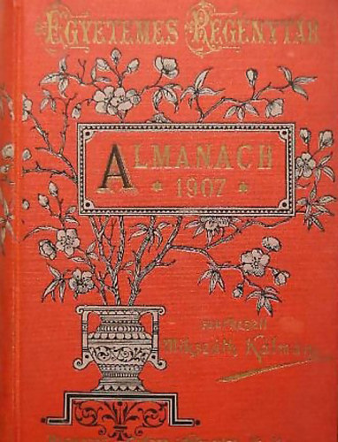 Miksz�th K�lm�n szerk. - Almanach az 1907. �vre