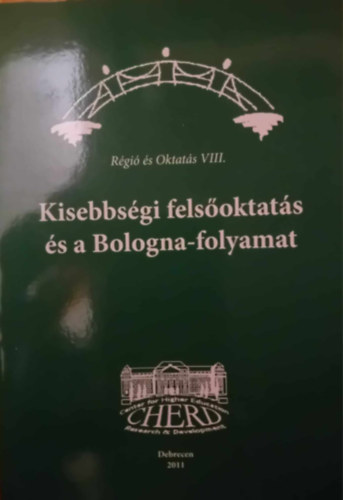 Pataki Gönygvér Kozma Tamás - Kisebbségi felsőoktatás és a Bologna-folyamat