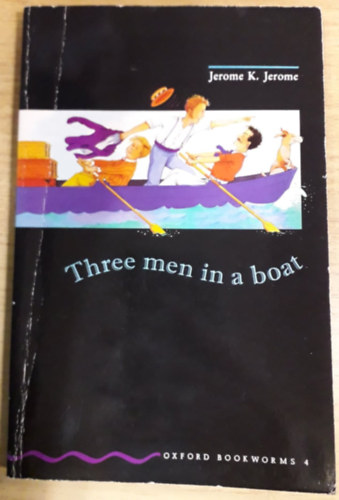 Jerome K. Jerome - Three men in a boat