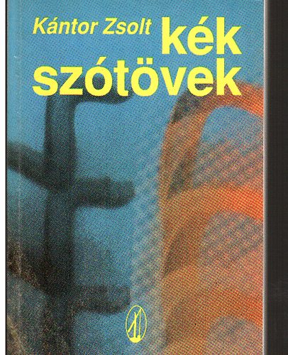 Kntor Zsolt - Kk sztvek
