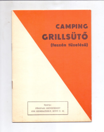 Camping grillst (faszn tzels)