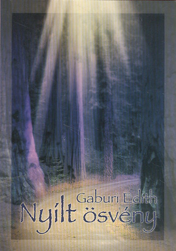 Gaburi Edith - Nyílt ösvény