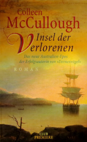 Colleen McCullough - Insel der Verlorenen