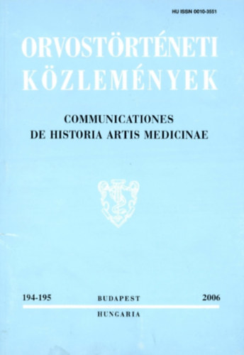 Orvost�rt�neti k�zlem�nyek 194-195, 2006