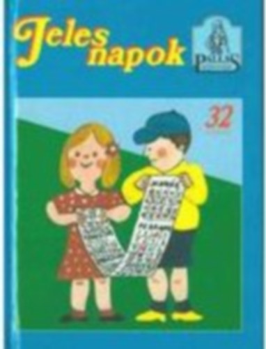 Jeles napok - V�logat�s (Pallas K�nyvek)