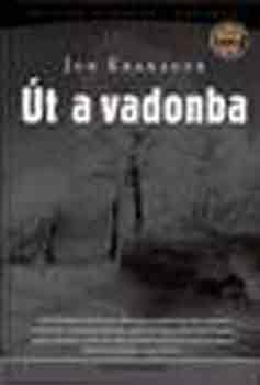 Jon Krakauer - Út a vadonba