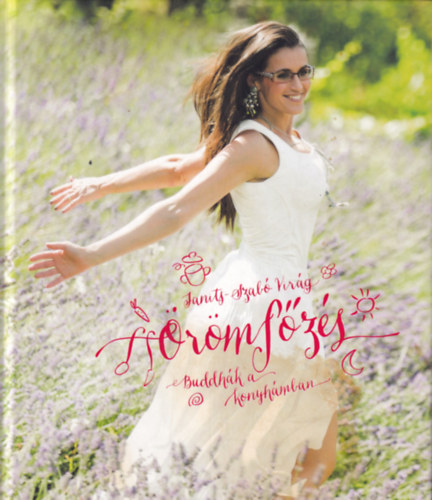 Janits-Szabó Virág - Örömfőzés