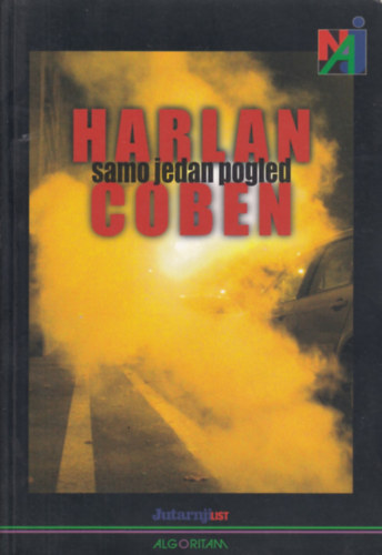 Harlan Coben - Samo jedan pogled