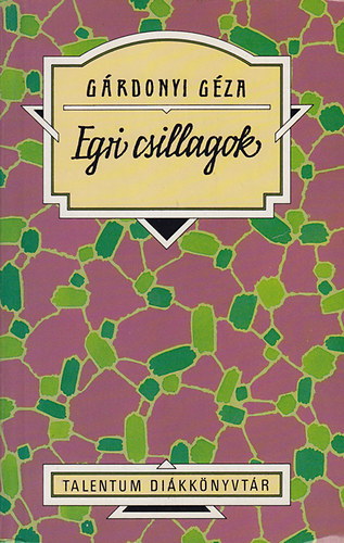 G�rdonyi G�za - Egri csillagok