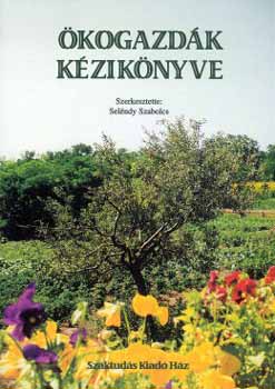 Szel�ndy Szabolcs - �kogazd�k k�zik�nyve