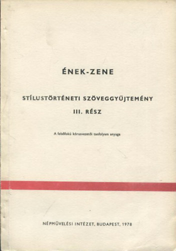 nek - zene (Stlustrtneti szveggyjtemny) III. rsz
