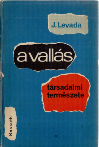 Jurij Levada - A valls trsadalmi termszete