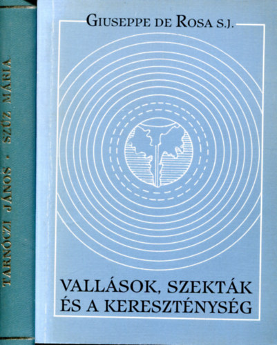 Giuseppe de Rosa S.J. - Tarnczi Jnos - 2 db vallsi knyv