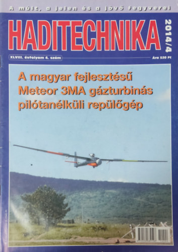 Dr. Hajd� Ferenc  (szerk.) - Haditechnika XLVIII. �vfolyam 4. sz�m (2014/4)