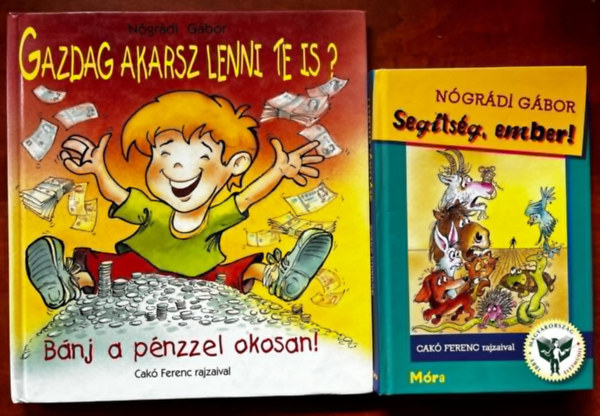 Nógrádi Gábor - 2db Nógrádi Gábor :Gazdag akarsz lenni,Segítség ember