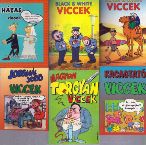 6 db vicckönyv: Nagyon Torgyán viccek - Házas viccek - Black & White viccek 1. - Black & White viccek 2. - Kacagtató viccek - Jobbnál jobb viccek