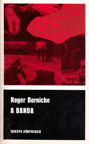 Roger Borniche - A banda